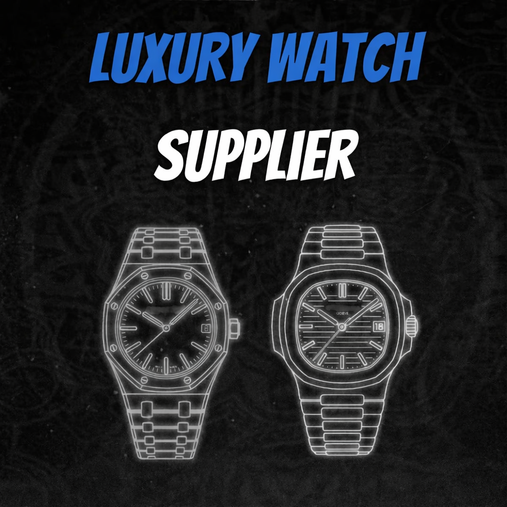 LUXURY WATCH SUPPLIER